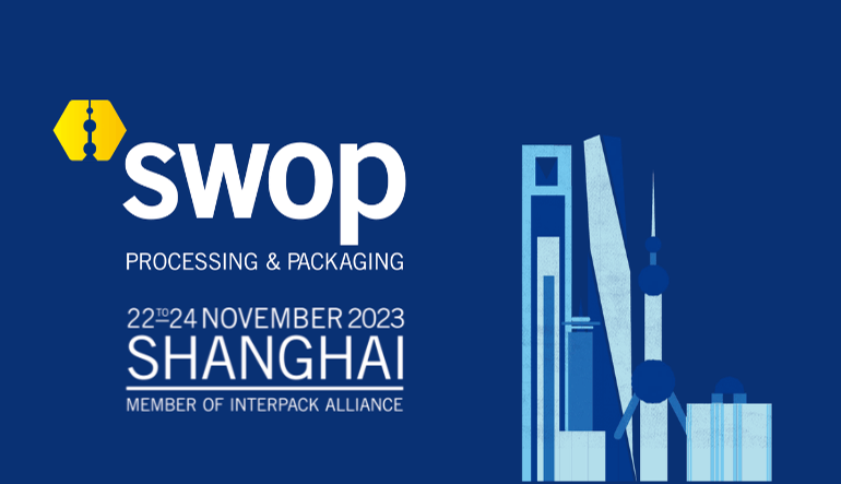 Shanghai World of Packaging (swop) to be Held Annually Starting in 2024